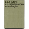 P.c. boutens e.d.nalantenschap van a.hoghe by Blok