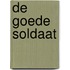 De goede soldaat