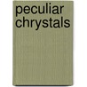 Peculiar chrystals door Beekman