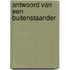Antwoord van een buitenstaander