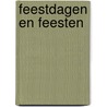 Feestdagen en feesten door Shirley Beckes