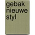 Gebak nieuwe styl