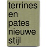 Terrines en pates nieuwe stijl door Wil Goemans-Wichmann
