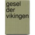 Gesel der vikingen