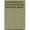 Schatzkammern herrscherhauser herrscher japan door Onbekend