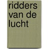 Ridders van de lucht by Bowen