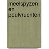 Meelspyzen en peulvruchten by Jeanne Buys