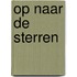 Op naar de sterren
