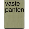 Vaste panten door Crockett