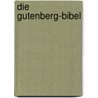 Die Gutenberg-Bibel door Megan Lloyd Davies