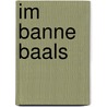 Im Banne Baals by M. Kerrigan