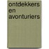Ontdekkers en avonturiers