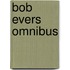 Bob Evers omnibus