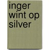 Inger wint op silver by Pahnke