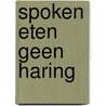 Spoken eten geen haring door T. Caspari