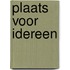 Plaats voor idereen