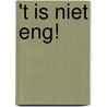 't Is niet eng! by J. Sykes