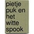 Pietje Puk en het witte spook