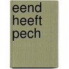 Eend heeft pech by Tyler