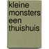 Kleine monsters een thuishuis