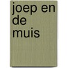 Joep en de muis door R. Baars