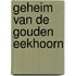 Geheim van de gouden eekhoorn