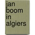 Jan boom in algiers
