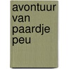 Avontuur van paardje peu by Witte
