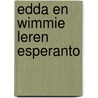Edda en wimmie leren esperanto door Jagt