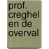 Prof. creghel en de overval