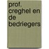 Prof. creghel en de bedriegers