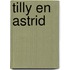 Tilly en astrid