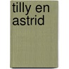 Tilly en astrid by Werner