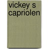 Vickey s capriolen door Ellis Peters