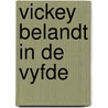 Vickey belandt in de vyfde door Ellis Peters