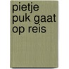 Pietje Puk gaat op reis door H. Arnoldus