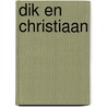 Dik en christiaan by Goedhart