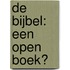 De bijbel: een open boek?