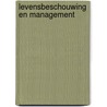 Levensbeschouwing en management by Tyssen