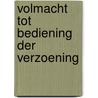 Volmacht tot bediening der verzoening door Trimp