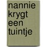 Nannie krygt een tuintje