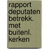 Rapport deputaten betrekk. met buitenl. kerken