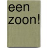 Een zoon! door Onbekend