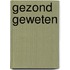 Gezond geweten