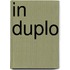 In duplo