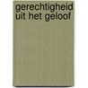 Gerechtigheid uit het geloof by Francke