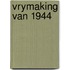 Vrymaking van 1944