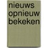 Nieuws opnieuw bekeken