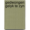 Gedwongen gelyk te zyn by Sietsma