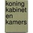 Koning kabinet en kamers